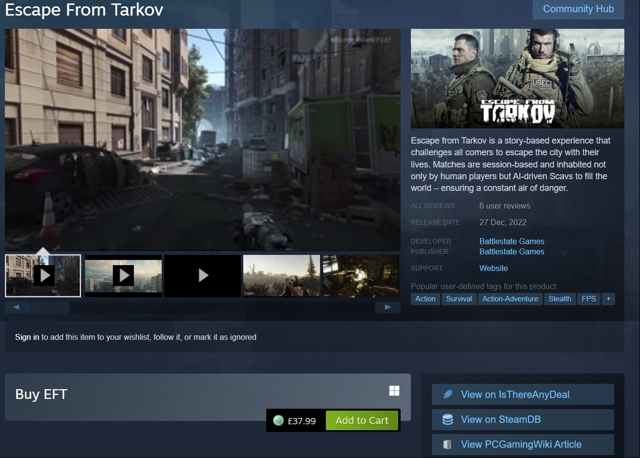 Don't buy Escape from Tarkov on Steam, it's a fake. A fake Escape from Tarkov Steam listing