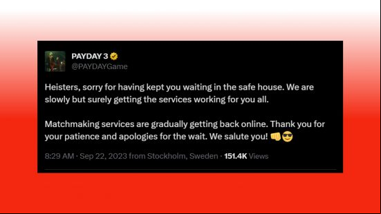 A statement from the Payday 3 Twitter profile regarding Payday 3 server downtime and matchmaking issues.