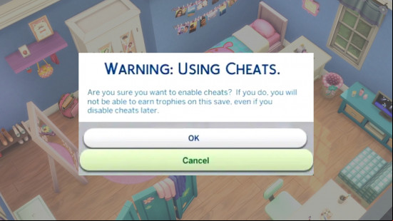 An in-game warning when enabling The Sims 4 cheats that reads: "Warning: using Cheats".