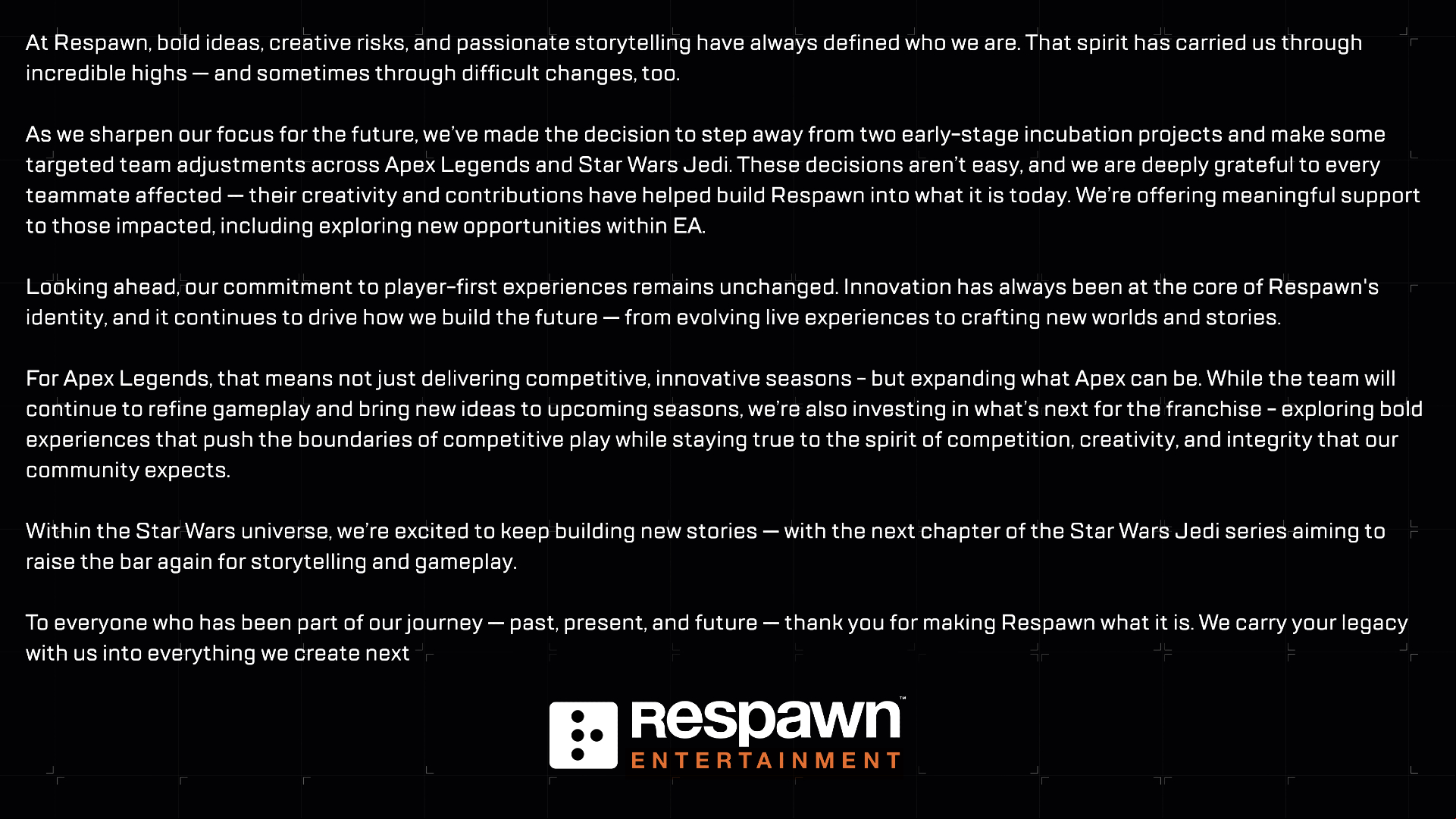 Respawn: A statement on a black background