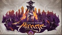 Mirage: Arcane Warfare beta gets nine new maps, plus character customization