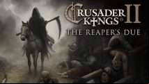 Dev diary celebrates tomorrow's release of Crusader Kings 2 The Reaper's Due expansion