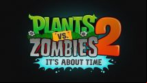 Plants vs Zombies 2: It's About Time release date sorted for July